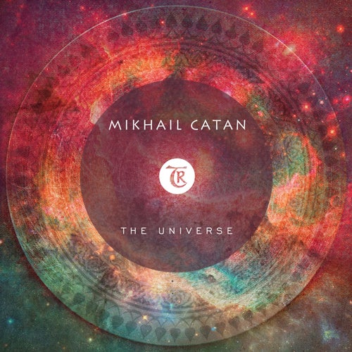 Mikhail Catan, Tibetania - The Universe [Tibetania Records]