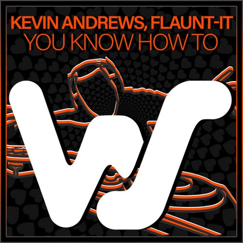 Kevin Andrews, Flaunt-It - You Know How To [World Sound]
