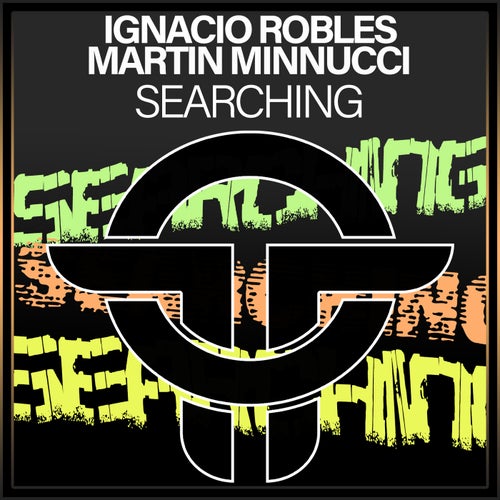 Ignacio Robles, Martin Minnucci - Searching [Twists Of Time]