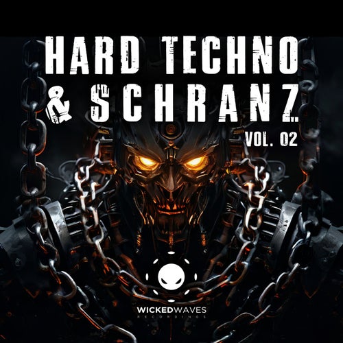 2CROW, Alex B, H! Dude - Hard Techno & Schranz Vol. 02 [Wicked Waves Recordings]