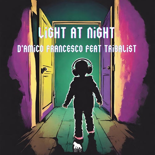 Tribalist, Francesco D'Amico - Light At Night [MO.ME MUSIC]