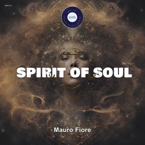 Mauro Fiore - Spirit of soul [Shining Melody Records]