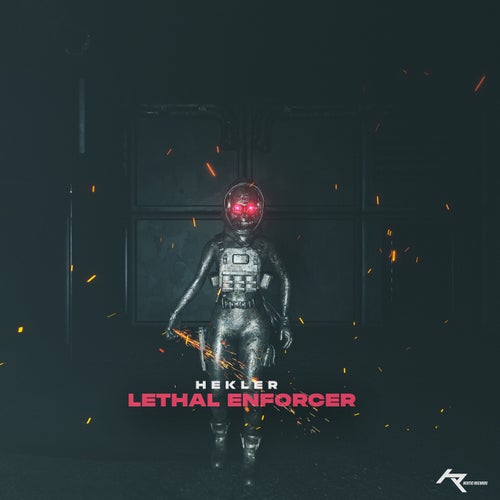 Hekler - Lethal Enforcer [HEKTIC Records]