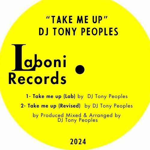 DJ Tony Peoples - Take me up [Laboni]