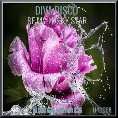 Diva Disco - Be My Lucky Star [House4Dance]