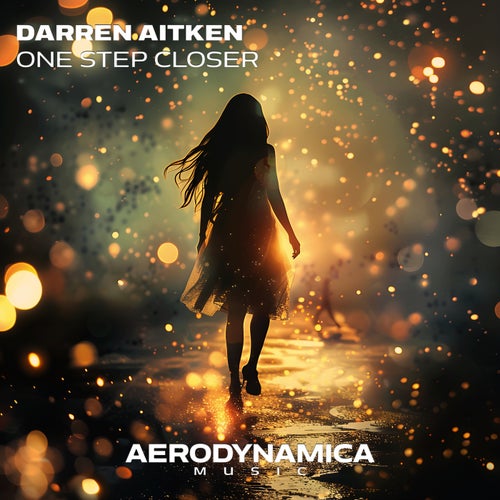 Darren Aitken - One Step Closer [Aerodynamica Music]