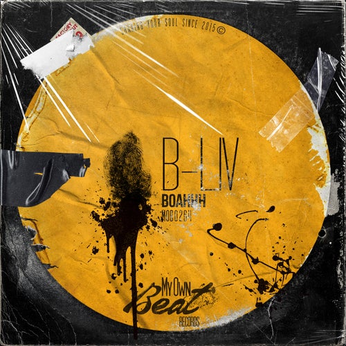 B-Liv - Boahhh [My Own Beat Records]