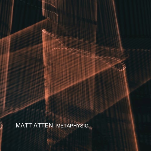 Matt Atten - Metaphysic [diametricaudio]