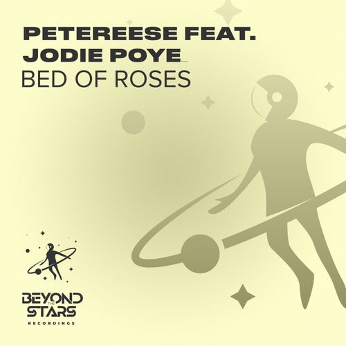 JODIE POYE, Petereese - Bed of Roses [Beyond The Stars Reborn]