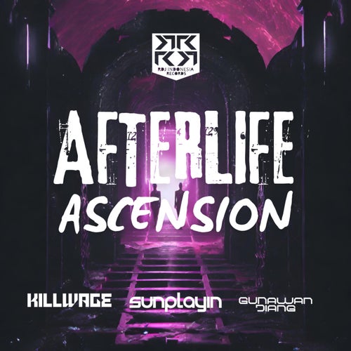 gunawan jiang, Sunplayin, Killwage - Afterlife Ascension [RDJINDONESIA RECORDS]