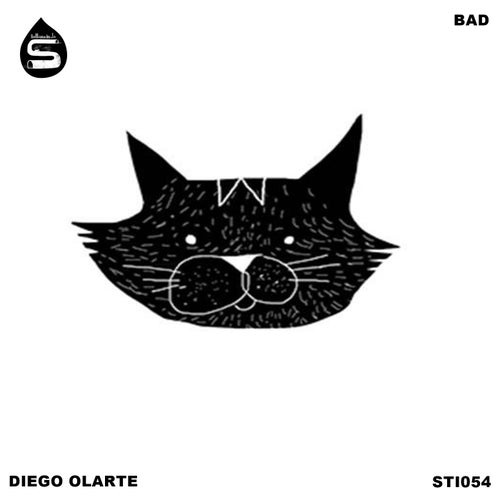 Diego Olarte - Bad [Stinky Label]