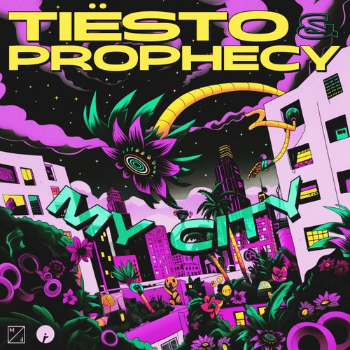 Tiesto, Prophecy - My City [Insomniac Records]