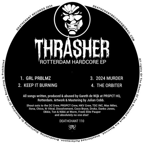 Thrasher - Rotterdam Hardcore EP [Deathchant Records]