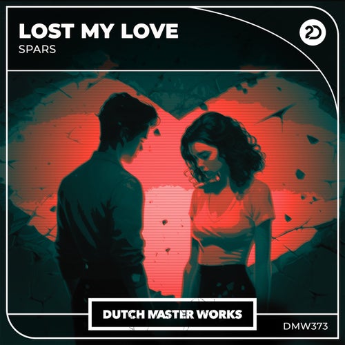 Spars - Lost My Love [Dutch Master Works]