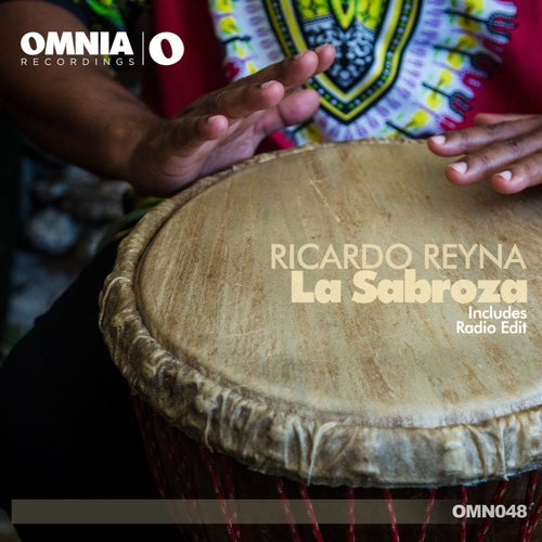 Ricardo Reyna - La Sabroza [Omnia Recordings]