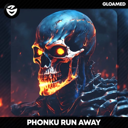 Phonku - RUN AWAY [Gloamed]