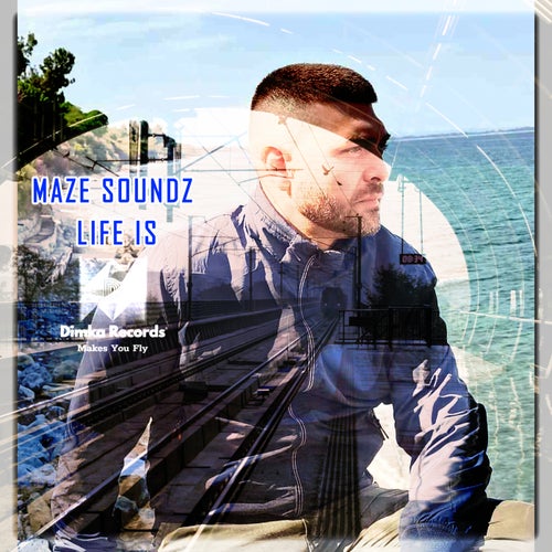 Maze Soundz - Life Is [Dimka Records]