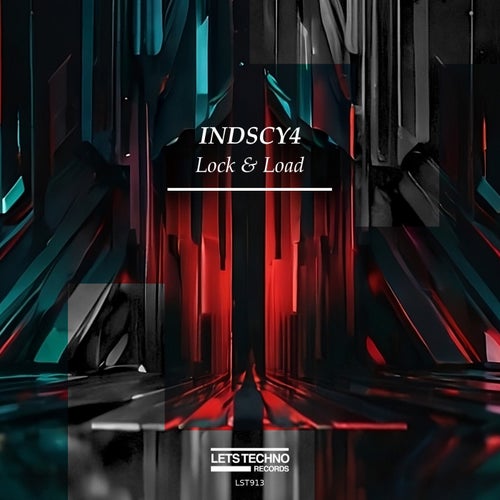 INDSCY4 - Lock & Load [LETS TECHNO records]