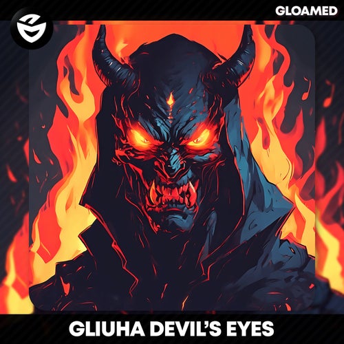 Gliuha - Devil's Eyes [Gloamed]