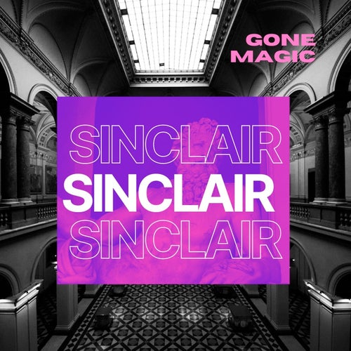 GONE MAGIC - Sinclair [GONE MAGIC]
