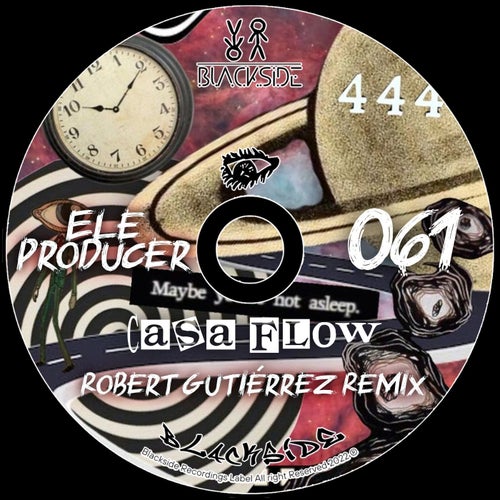 Ele Producer - Casa Flow (Robert Gutierrez Remix) [Blackside]