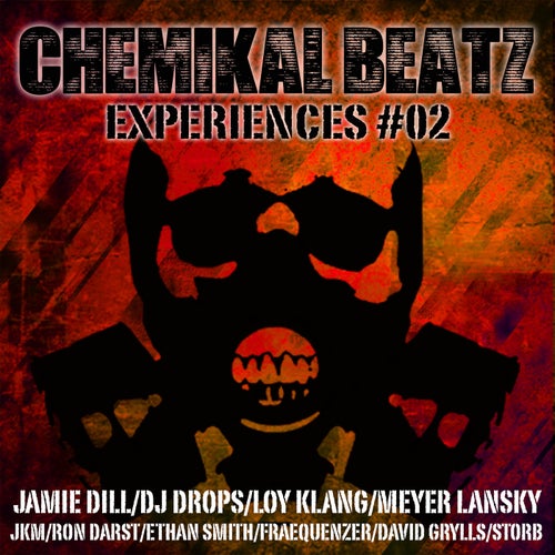 David Grylls, DJ Drops - Chemikal Beatz Experiences #02 [Chemikal Beatz Records]