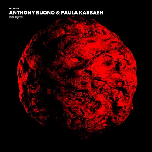 Anthony Buono, Paula Kasbaeh - Red Lights [Eclipse Recordings]