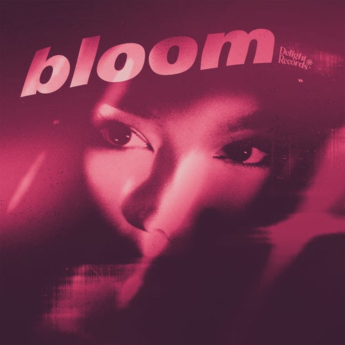 bloomz, JAMO, bloomz - bloom [Delight Records]
