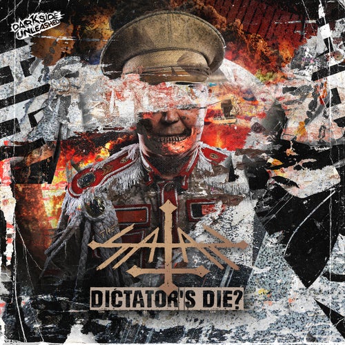 The Satan - Dictator's Die [Darkside Unleashed]