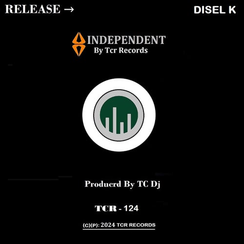 TC Dj - Disel K [TCR RECORDS]