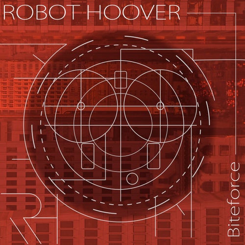 RobotHoover - Biteforce [Serio Serio]