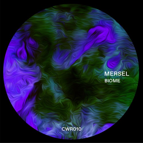 Mersel - Biome [Cosmic Wave Records]