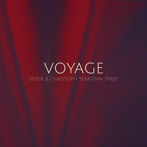 Sferix & Christoph Sebastian Pabst - Voyage [Sine Music]