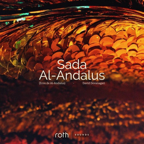 David Devanagari - Sada Al-Andalus (Ecos de Al-Andalus) [Roth Sounds]