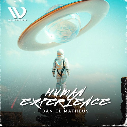 Daniel Matheus - Human Experience [Walls Records]
