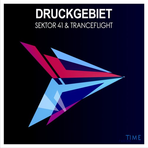 Tranceflight, Sektor 41 - Druckgebiet [Time Fusion Dark]