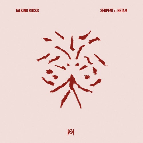Talking Rocks & Netam - Serpent [Kanto Records]