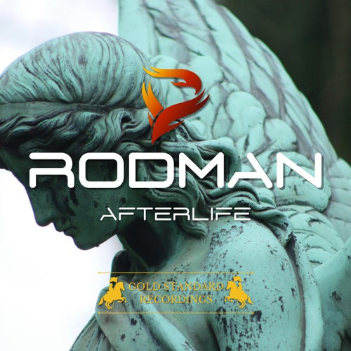 Rodman. - Afterlife [Gold Standard Recordings]