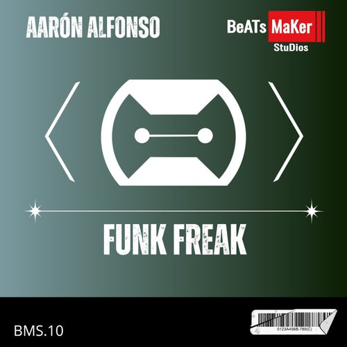 Aarón Alfonso - Funk Freak [Beats Maker Studios Spain]