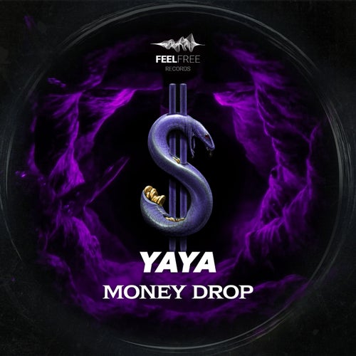 Yaya - Money Drop [Feel Free Records Paris]