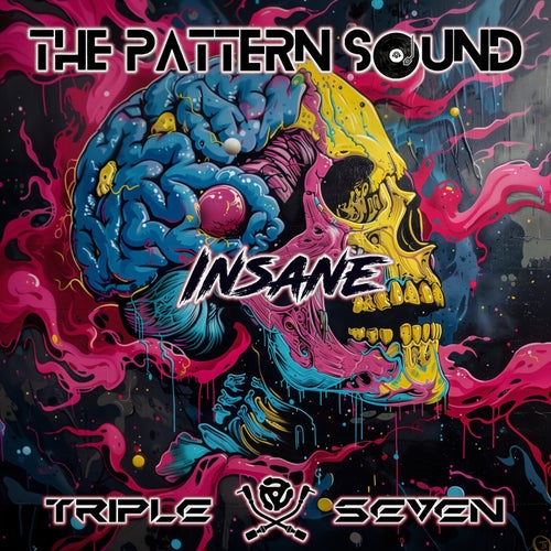 The Pattern Sound - Insane [Triple Seven Recordings]