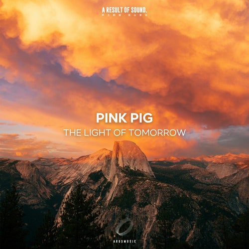 Pink Pig - The Light of Tomorrow [AROS Music]