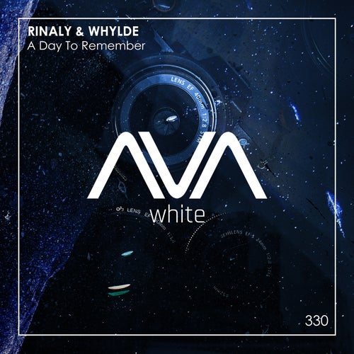 Rinaly, Whylde - A Day To Remember [AVA White]