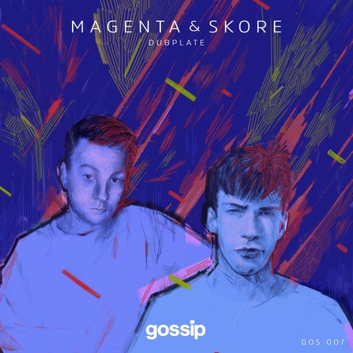 Magenta, Skore - Dubplate [Gossip]
