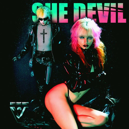 Kill The Void - She Devil [VVOID CLUB RECORDS]