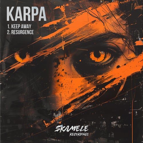 Karpa - Keep Away [Skamele Recordings]