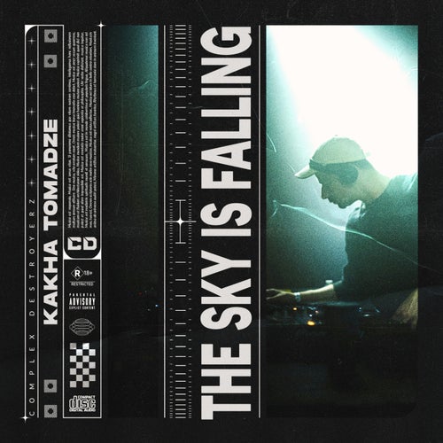 Kakha Tomadze - The Sky Is Falling [Complex Destroyerz]