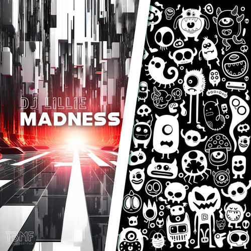 DJ Lillie - Madness [The Beat Must Fuck]