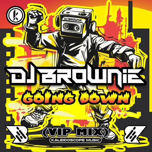 DJ Brownie - Going Down (VIP Mix) [Kaleidoscope Music]