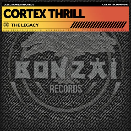 Cortex Thrill - The Legacy [Bonzai Classics]